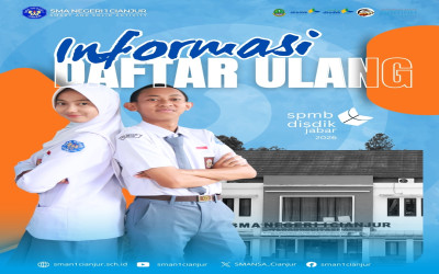 Pengumuman SPMB SMAN 1 Cianjur dan Informasi Daftar Ulang